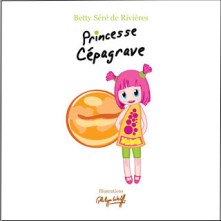 Princesse-Cepagrave Betty Séré de Rivières - copie