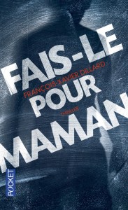 fais-le-pour-maman